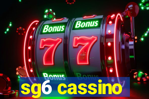 sg6 cassino